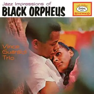 Vince Guaraldi Trio - Jazz Impressions Of Black Orpheus (Deluxe Expanded Edition) (1962/2022)