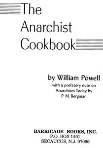 "The Anarchist Cookbook" by William Powell
