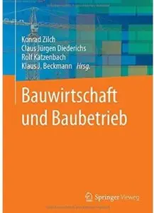 Bauwirtschaft und Baubetrieb [Repost]