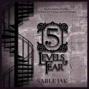 «5 Levels of Fear» by Sable Jak