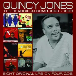Quincy Jones - The Classic Albums 1956-1963 (2019)