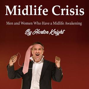«Midlife Crisis» by Horton Knight