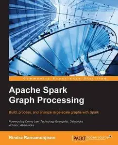Apache Spark Graph Processing (Repost)