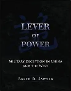 Lever of Power: Military Deception in China and the West