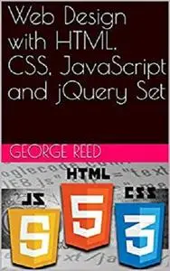 Web Design with HTML, CSS, JavaScript and jQuery Set