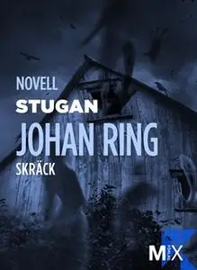 «Stugan» by Johan Ring