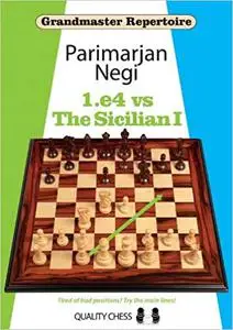 Grandmaster Repertoire 1.e4 vs The Sicilian I