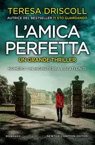 Teresa Driscoll - L'amica perfetta