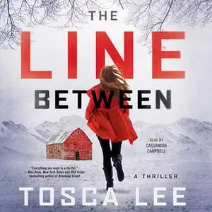 «The Line Between» by Tosca Lee