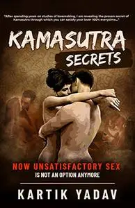 Kamasutra secrets: Now reveal secrets of Kama sutra with pictures - love , sexual pleasure and sex positions