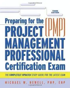 Preparing For The Project Management Professional (Repost)