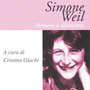 «Simone Weil» by Cristina Giachi