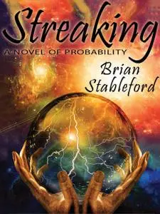 «Streaking» by Brian Stableford