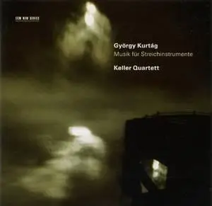 György Kurtág (b. 1926) - Musik für Streichinstrumente - Keller Quartett