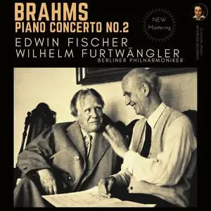 Edwin Fischer - Brahms - Piano Concerto No. 2, Op. 83 by Edwin Fischer (2023) [Official Digital Download 24/96]