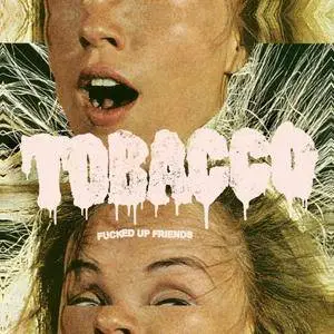 Tobacco - Fucked Up Friends (2008) {Anticon} **[RE-UP]**
