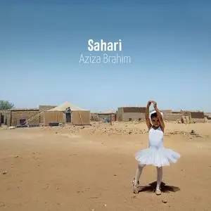 Aziza Brahim - Sahari (2019) [Official Digital Download]