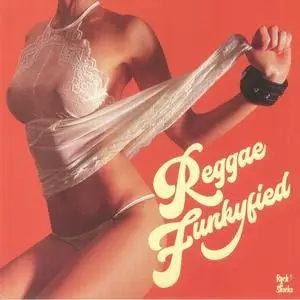 VA - Reggae Funkyfied (2022)