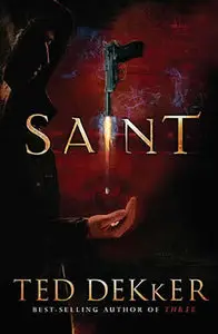 Saint: A Paradise Novel (The Books of History Chronicles)