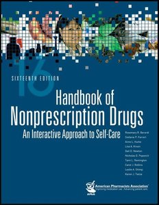 Handbook of Nonprescription Drugs: An Interactive Approach to Self-Care, 16 edition