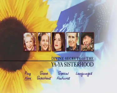 Божественные тайны сестричек Я-Я / Divine Secrets of the Ya-Ya Sisterhood (2002, DVD9 + DVDRip)