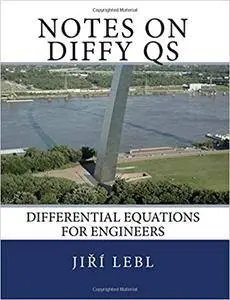 Notes on Diffy Qs: Differential Equations for Engineers