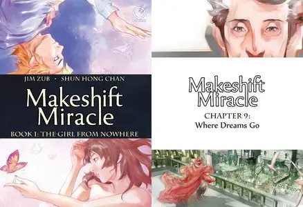 Makeshift Miracle #1-9 (2013-2014)