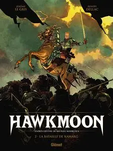 Hawkmoon - Tome 02 - La bataille de Kamarg