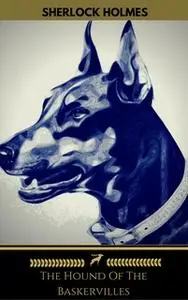 «The Hound Of The Baskervilles (Golden Deer Classics)» by Arthur Conan Doyle,Golden Deer Classics