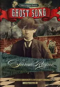 «Ghost Song» by Sarah Rayne