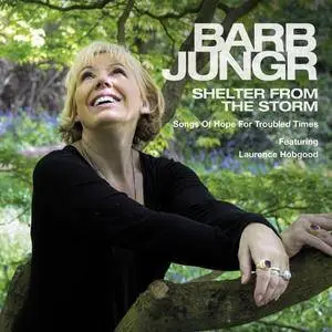 Barb Jungr - Shelter From The Storm: Songs Of Hope For Troubled Times (2016) [Official Digital Download 24/96]