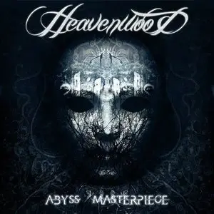 Heavenwood - Abyss Masterpiece (2011) 