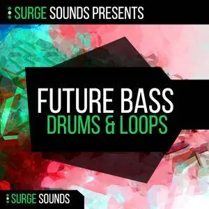 Surge Sounds Future Bass Drums WAV