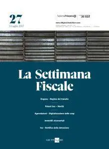 Il Sole 24 Ore La Settimana Fiscale - 5 Luglio 2017