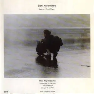 Eleni Karaindrou - Music For Films (1991)