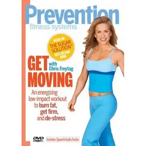 Prevention Fitness Systems: Get Moving with Chris Freytag (2006)