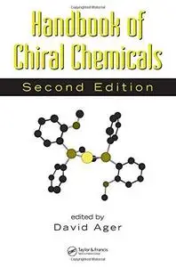 Handbook of Chiral Chemicals, Second Edition