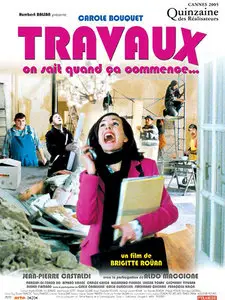 TRAVAUX, on sait quand ça commence... (2005) [Re-UP]