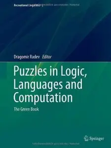Puzzles in Logic, Languages and Computation: The Green Book [Repost]