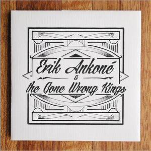 Erik Ankone & The Gone Wrong Kings - One Day (2018)