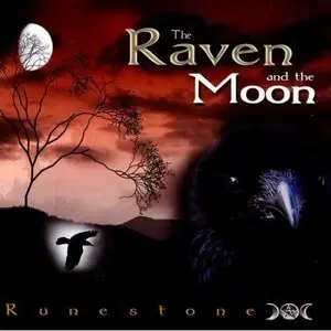 Runestone - The Raven and The Moon (2008)