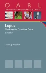 Lupus: The Essential Clinician's Guide, 2 edition