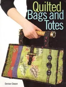 Quilted Bags and Totes