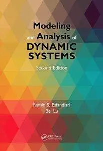 Modeling and Analysis of Dynamic Systems (2nd Edition) (Repost)