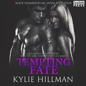 «Tempting Fate» by Kylie Hillman