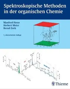 Spektroskopische Methoden in der organischen Chemie (Auflage: 7)