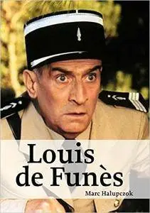 Louis de Funès: Hommage an eine unsterbliche Legende