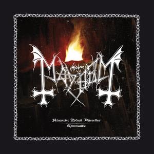 Mayhem - Atavistic Black Disorder/Kommando (2021) [EP]