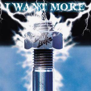 Dirty Looks - I Want More (1987) [Remastered 2010]