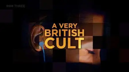 BBC - A Very British Cult (2023)